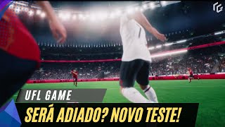 UFL GAME TERÁ SEU LANÇAMENTO ADIADO [upl. by Chui80]