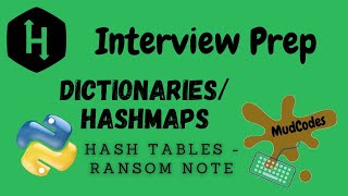 Ransom Note Dictionaries and Hashmaps HACKERRANK Solution PYTHONInterview AlgorithmHash Tables [upl. by Nannaihr]