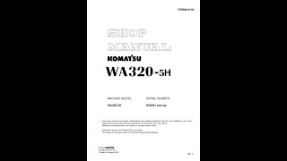 Komatsu WA3205H H50051 amp Up  VEBM240100 Service manual [upl. by Lyndel]