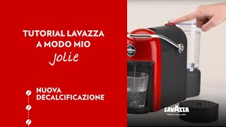 Lavazza A Modo Mio Jolie  Tutorial nuova decalcificazione  Lavazza IT [upl. by Crooks]