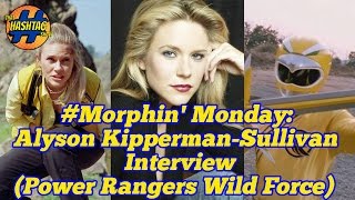 Alyson Kiperman Sullivan Interview Power Rangers Wild Force Morphin Monday [upl. by Thadeus912]