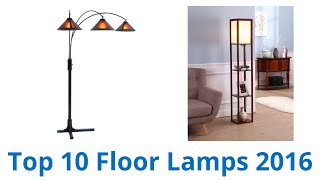 10 Best Floor Lamps 2016 [upl. by Annahtur841]