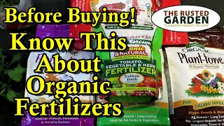 Which Organic Fertilizer Should You Buy for Your Vegetable Garden Dont Get Fooled or Ripped Off [upl. by Estel]