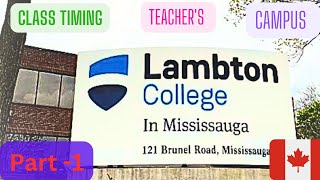 Lambton College Campus  Mississauga Ontario  Student review  Class timing  Campus [upl. by Eisenhart114]