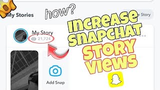 How To Get More Views On Snapchat Story  Boost Your Snapchat Story Views [upl. by Ehgit216]