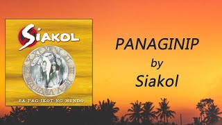 Siakol  PANAGINIP Lyric Video [upl. by Uke]