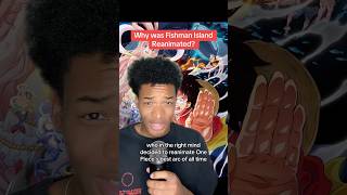 Fishman Island Reanimated but not Marineford onepiece anime [upl. by Ardnaxela92]