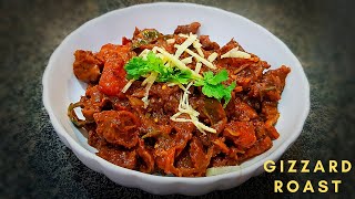 Gizzard Roast  Chicken Gizzard Roast  Kerala style Gizzard roast  Chicken Giblets Gizzard Recipe [upl. by Gabbert]