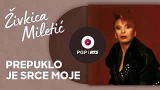 Živkica Miletić  Prepuklo je srce moje  Audio 1993 HD [upl. by Augusto608]