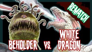 Monster Melee  Beholder vs White Dragon REMATCH [upl. by Algar]