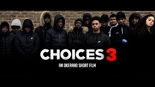 CHOICES 3  Gang Violence Short Film  HD4K [upl. by Baird]