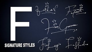 F signature Styles  Signature for my Name Start with F  Signature of F [upl. by Kaehpos111]