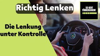 Richtig Lenken und richtige Lenkradhaltung  Führerschein [upl. by Arikahc]