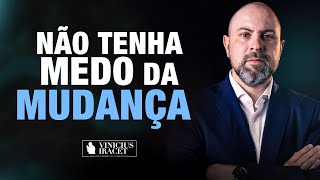 Não tenha medo da mudança  Fé ViniciusIracet [upl. by Ilac439]