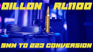 Dillon RL1100 9mm to 223 Conversion with die set up [upl. by Eyt299]