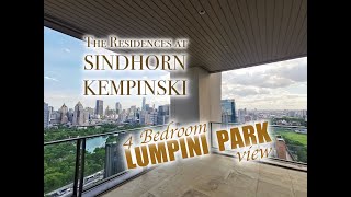 4 Bedroom with LUMPINI PARK view at The Residences at Sindhorn Kempinski Hotel Bangkok [upl. by Yssep]