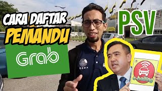 Cara Daftar Pemandu Grab Terbaru Dengan PSV eHailing 2019 [upl. by Aynom]