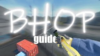 BHOP Guide for CS2 OUTDATED [upl. by Keli]