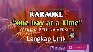 ONE DAY AT A TIME  Meriam Bellina with Lyrics [upl. by Anuahsal]