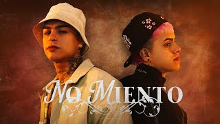 LA T Y LA M  NO MIENTO Video Oficial [upl. by Selway725]