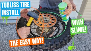 TUbliss Tire Install The Easy Way  Mounted With Slime [upl. by Novyad]