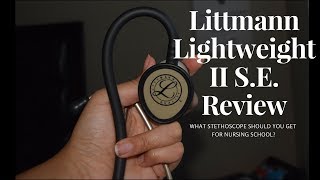 What Stethoscope Should You Buy For Nursing School Littmann Lightweight II SE Black Edition Review [upl. by Horlacher524]