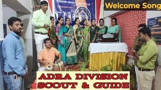 Adra Division Scout amp Guide Welcoming Song  Su Swagatam😊😊 सु स्वागतम वेलकमिंग सॉन्ग😊😊 [upl. by Utas]