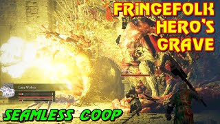 Elden Ring Seamless CoOp 15 Fringefolk Heros Grave Dungeon [upl. by Dorella244]