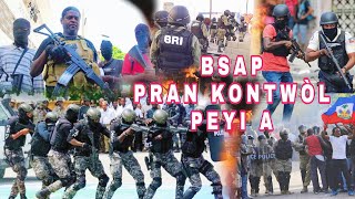 8 mars 2024 BSAP la ranfòse pou BATAY Pèp Ayisyen an Kontinye ap Leve PREZIDAN GUY PHILIPE [upl. by Aimee]