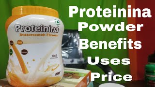 Proteinina Powder Benefits amp uses  medical gyan [upl. by Aniretac]