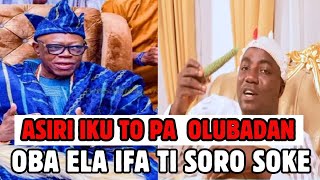 ORO RE O Asiri Ohun To Se Iku Pa Olubadan Of Ibadan [upl. by Maloy290]