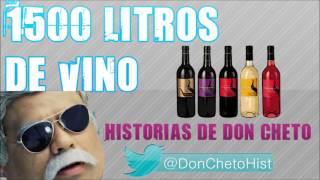 1500 Litros de vino 2x3 Historias de Don Cheto [upl. by Arnelle]