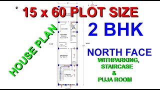 15 x 60 North Face 2 BHK House Plan with Front Parking amp Staircase [upl. by Okoy]