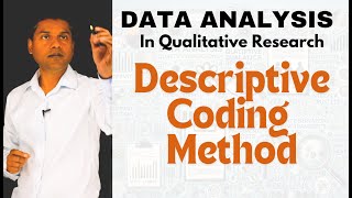 Qualitative Data Analysis Descriptive Coding Method [upl. by Loralie334]