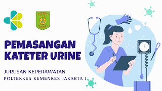 Pemasangan Kateter Urine [upl. by Corrinne]