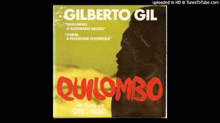 Quilombo o Eldorado Negro  Gilberto Gil [upl. by Anoirtac]