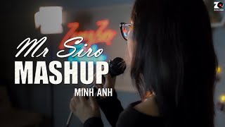 Mr Siro Mashup  Minh Anh  Mashup Day Dứt Nỗi Đau  Cánh Đồng Yêu Thương  Bức Tranh Từ Nước Mắt [upl. by Anoiek]