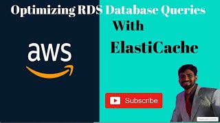 quotBoosting Performance and Scalability AWS ElastiCache with RDS  Optimizing Database Queriesquot [upl. by Gerda]