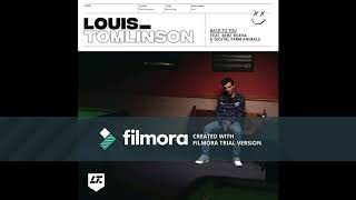 Back to You Official Clean  Louis Tomlinson Ft Bebe Rexha [upl. by Suh295]