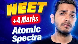 Atomic Spectra NEET PYQs  Vikrant Kirar [upl. by Yule237]