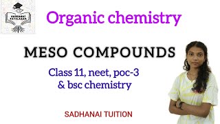 Stereochemistry  Meso compounds  Tamil explanation SadhanaiTuition [upl. by Onitsuj]