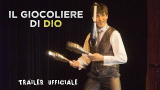 quotIl giocoliere di Dioquot  trailer ufficiale [upl. by Airakaz]