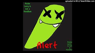 PICKLE LARRY  UR NOT A HOODLUM PROD HEXEL [upl. by Llirret958]