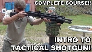 Intro to Tactical Shotgun Complete Course from Raidon Tactics [upl. by Libenson697]