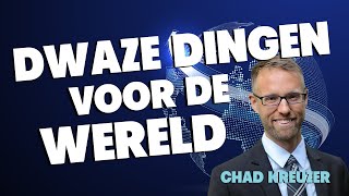 Dwaze dingen voor de wereld  Chad Kreuzer [upl. by Eislrahc]