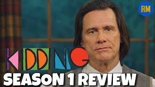 Kidding  Season 1 Review [upl. by Aiselad]