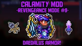 Daedalus Armor Calamity 12 Revengeance Mode Lets Play 9 [upl. by Rustie]