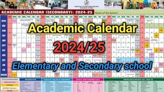 Academic Calendar 202425  Academic Calendar Of Elementary and Secondary school [upl. by Eidok]