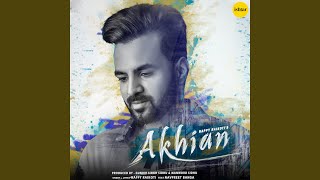 Akhian feat Navpreet Banga [upl. by Gorden]