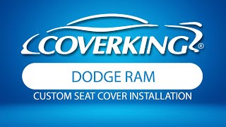 How to Install 20192024 Dodge RAM Custom Seat Covers  COVERKING® [upl. by Theadora]